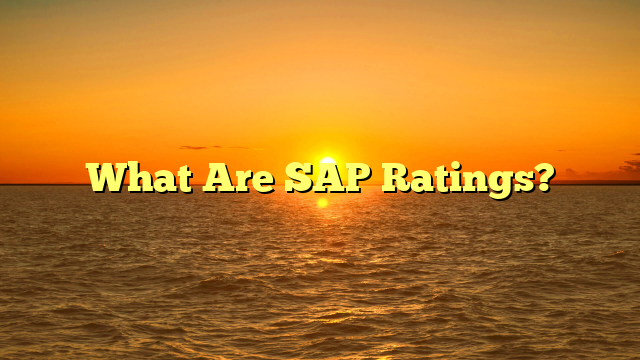What Are SAP Ratings?